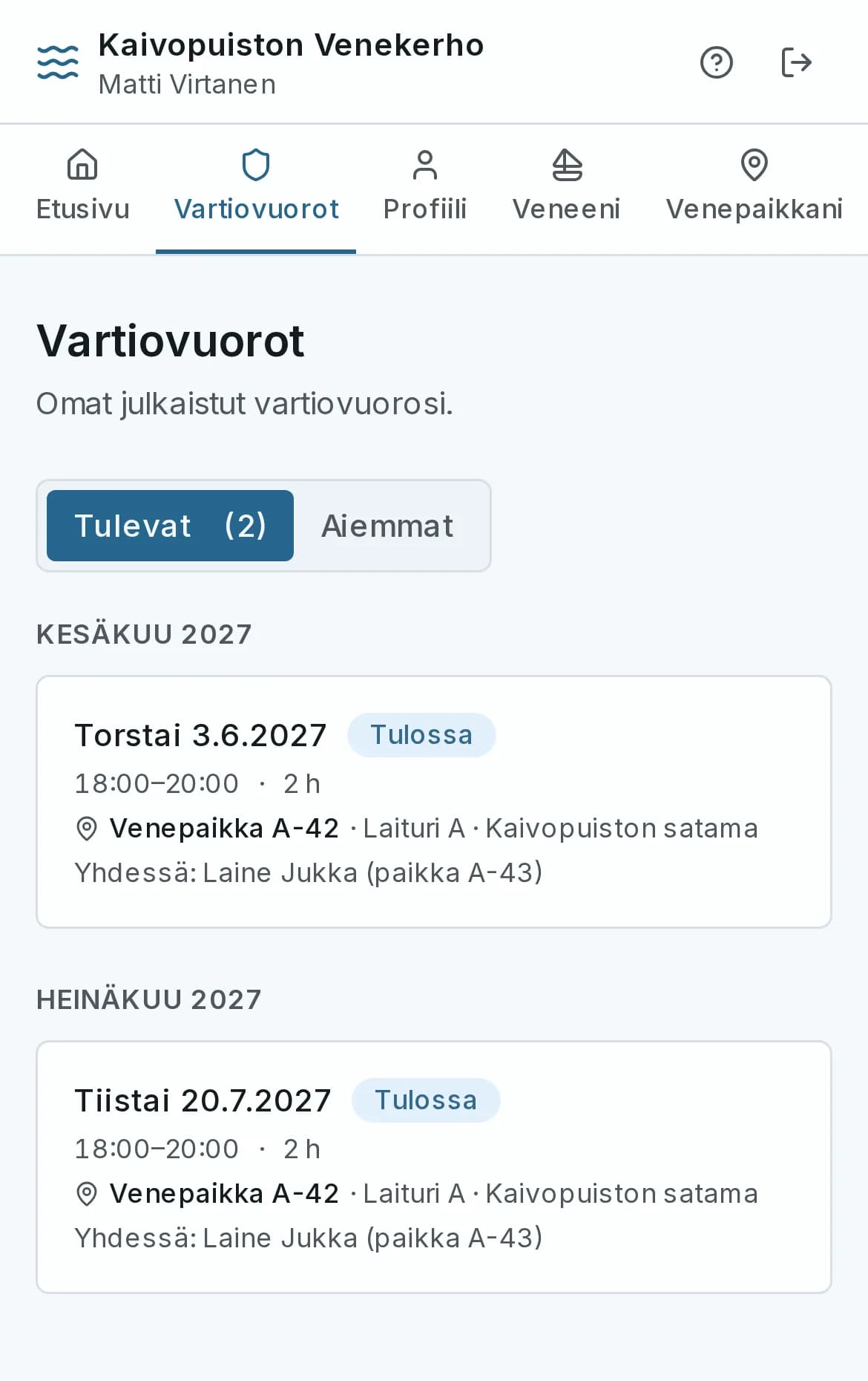 Jäsenen tulevat vartiovuorot puhelimessa: päivä, kellonaika, venepaikka ja vuoroparin nimi